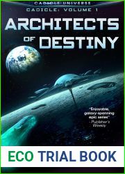 Architects of Destiny (Cadicle, #1)