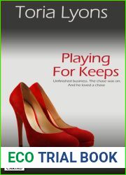 Playing for Keeps