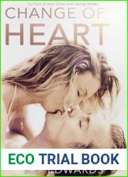 Change of Heart (Change of Heart, #1)