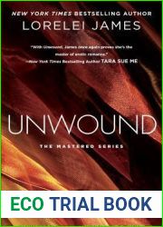 Unwound (Mastered, #2)