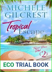Tropical Escape (Tropical Breeze Book 2)