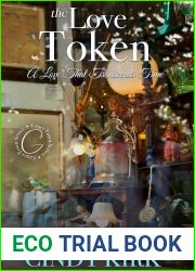 The Love Token : A delightful story of a love that defies time (GraceTown Book 2)