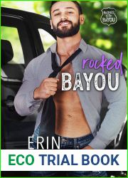Rocked Bayou (Badges of the Bayou, #3)