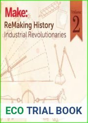 Remaking History Volume 2: Industrial Revolutionaries