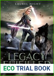 Legacy Fulfilled (The Alpha Queen Legacy, #4)