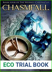 Chasmfall (The Weirkey Chronicles, #4)