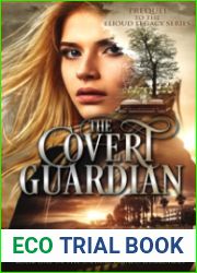 The Covert Guardian: The Unsanctioned Guardians #1