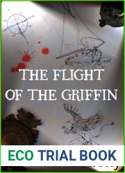 The Flight of the Griffin (The Flight of the Griffin, #1)