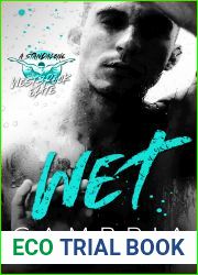 Wet (Westbrook Elite #1)
