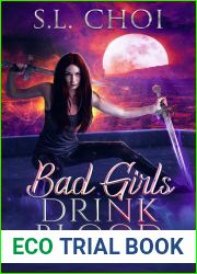 Bad Girls Drink Blood (Blood Fae Druid #1)