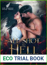 All Shot to Hell (Sin Demons, #3)