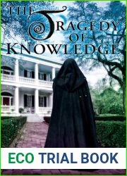 The Tragedy of Knowledge (Resistance, #3)
