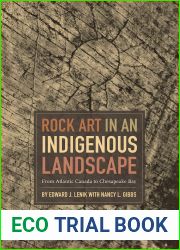 Rock Art in an Indigenous Landscape: From Atlantic Canada to Chesapeake Bay