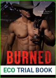 Burned (The Cade Ranch, #1)