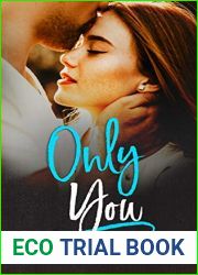 Only You (Loving You Series Book 2)