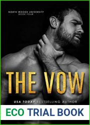 The Vow (North Woods University #4)