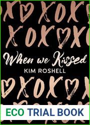 When We Kissed