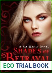 Shades of Betrayal (The Fae Games, #3)