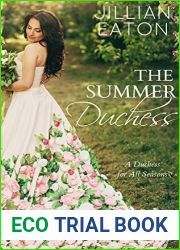 The Summer Duchess (A Duchess for All Seasons Book 3)