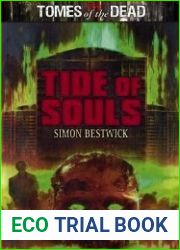 Tide of Souls: Tombs of the Dead (Tomes of the Dead)