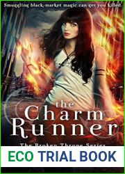 The Charm Runner (Broken Throne #1)