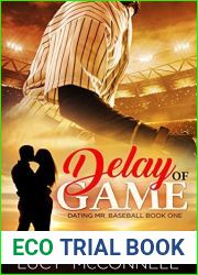Delay of Game (Dating Mr. Baseball Book 1)