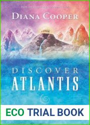 Discover Atlantis: A Guide to Reclaiming the Wisdom of the Ancients