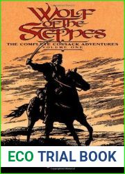 Wolf of the Steppes: The Complete Cossack Adventures, Volume One