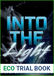 Into the Light (Dark Planet Warriors, #3)