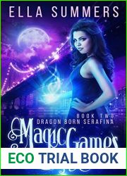 Magic Games (Dragon Born Serafina, #2)