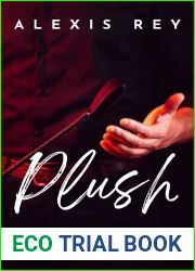 Plush (The Wonderland Chronicles, #1)
