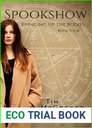 Bringing Up the Bodies (Spookshow, #4)