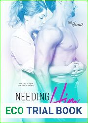 Needing Him (The Heiress, #2)