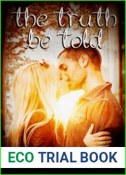 The Truth Be Told (The Truth in Lies Saga, #3)
