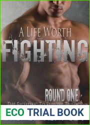A Life Worth Fighting (Fighting to Survive Trilogy #1)