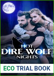 Hot Dire Wolf Nights (Purely Paranormal Romance Books, #8; Dire Wolf Mates, #4)