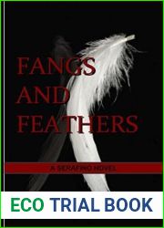 Fangs and Feathers (Serafino #1)