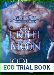 By the Light of the Moon (Rise of the Arkansas Werewolves, #1)