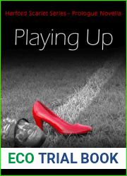 Playing Up (Harford Scarlet Series Prologue)
