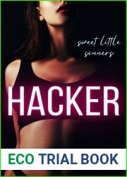 Hacker (Sweet Little Sinners, #2)