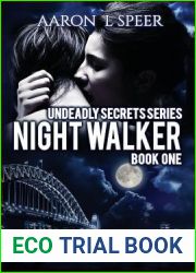 Night Walker (Undeadly Secrets, #1)