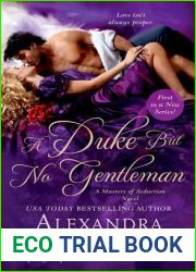 A Duke but No Gentleman (Masters of Seduction, #1)