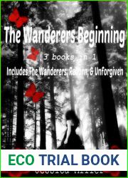 The Wanderers Beginning (Wanderers, #1-3)