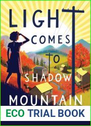Light Comes to Shadow Mountain