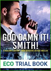 God Damn It! Smith! (Hit Man Smith, #1)