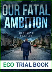Our Fatal Ambition (Alex Harper Mysteries #4)