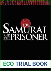 The Samurai and the Prisoner