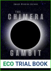 The Chimera Gambit