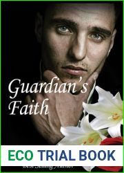 Guardian|s Faith (Guardians of the Race, #4)