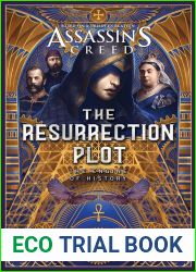 Assassin|s Creed: The Resurrection Plot